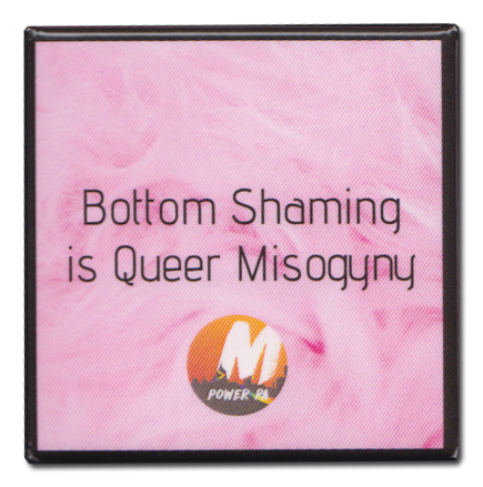 Bottom Shaming is Queer Misogyny